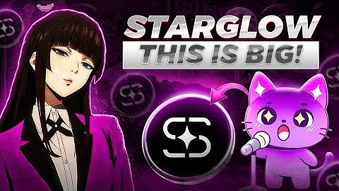 What Is Starglow Glow? Full review explain by crypto Natasha (DYOR) 2025