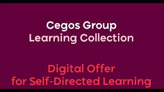 Cegos Group Learning Collection | Digital offer for self-directed learning
