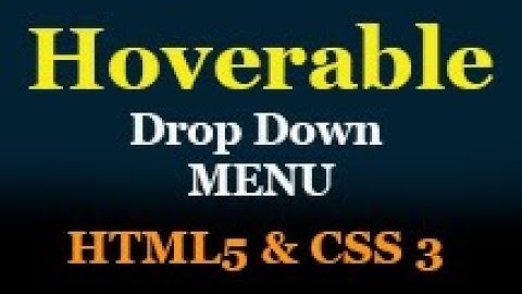 How to create a hoverable dropdown menu HTML & CSS