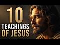 10 Teachings of Jesus Every Believer Should Know