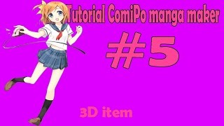 Tutorial ComiPo Manga Maker #5 3D item