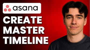 How To Create A Master Timeline In Asana (Tutorial 2025)