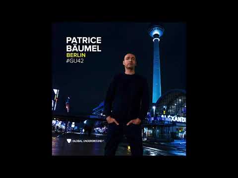 Global Underground 42 - Patrice Baumel - Berlin CD 1