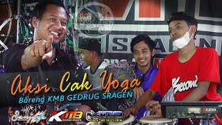 Aksi Cak Yoga (SUPRANADA) Bareng KMB MUSIC GEDRUG SRAGEN