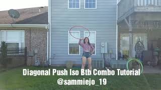 Diagonal Push BTB Hoop Combo Tut