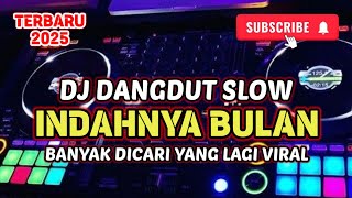 Download Lagu INDAHNYA BULAN - DJ DANGDUT TERBARU SLOW FULL BASS VIRAL 2025 MP3