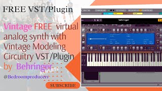 Vintage - FREE Classic Synth VST/Plugin by Behringer #Vintage #Behringer