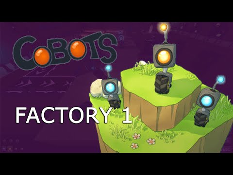 Cobots - Factory - Cobot go BRRRR! [Прохождение] Глава 5