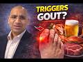 Gout Diet: Foods to Avoid &amp; What to Eat (Stop Gout Attacks) | Explained by Dr Naveen Bhadauria