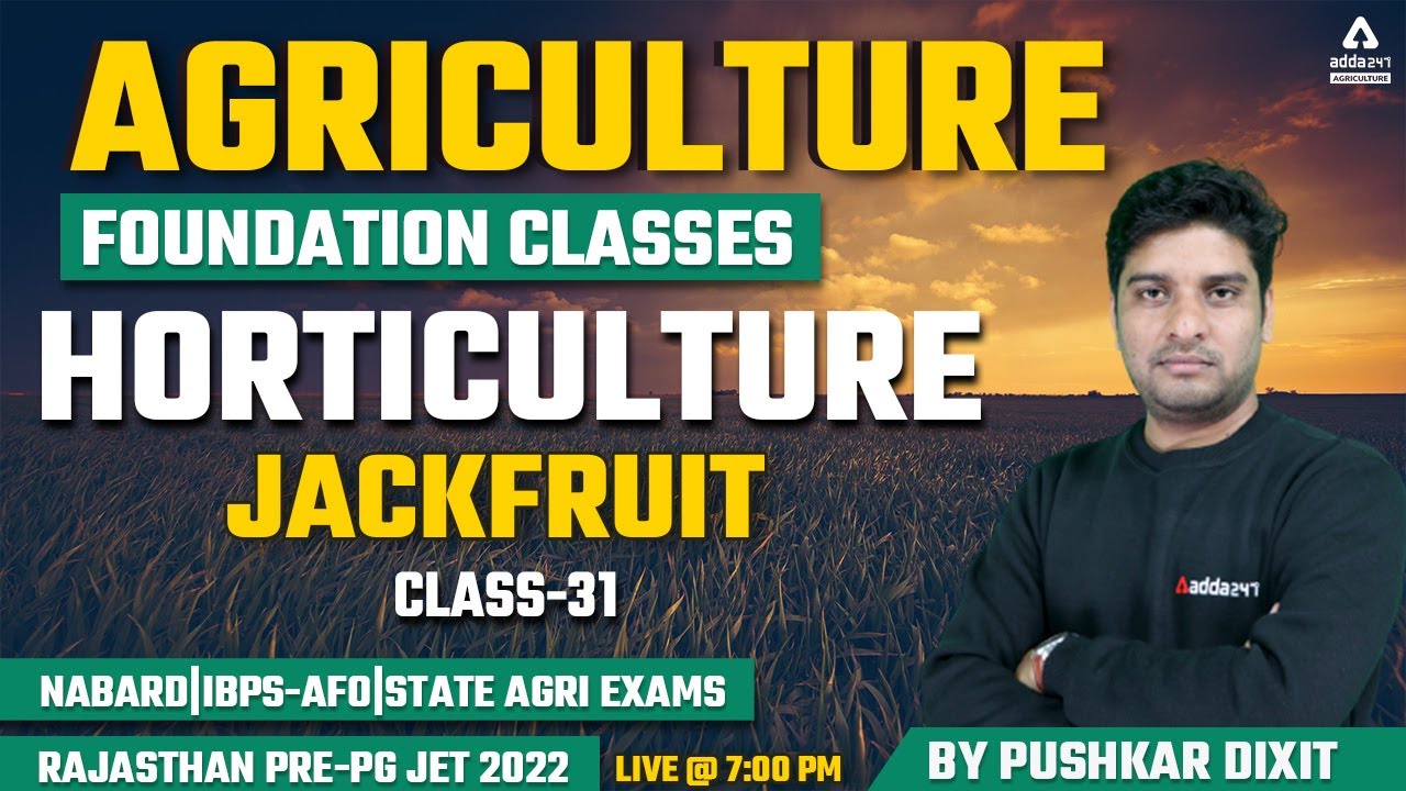 Agriculture Classes | Horticulture #31 | Jackfruit  | Rajasthan Pre-PG JET