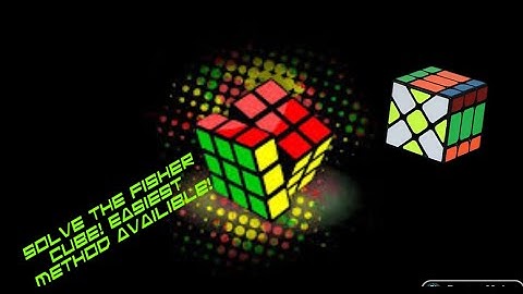 Learn To Solve The Fisher Cube | Easiest Method! | Same Algorithms as a 3x3 Cube