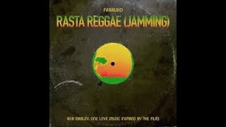 Farruko - Rasta Reggae (Jamming) - Bob Marley