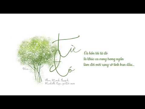 Video Từ Đó (OST Mắt Biếc) - Phan Mạnh Quỳnh | Michelle Ngn... - youtube