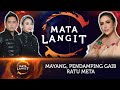 45 - MAYANG, PENDAMPING GAIB RATU META YANG CENTIL BERSELENDANG KUNING.
