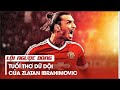 Tập 1: Tuổi thơ dữ dội của Zlatan Ibrahimovic | Lội Ngược Dòng