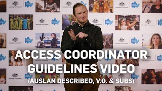 Auslan Guidelines for Access Coordinator Program (voiceover & subtitles) by Screen Australia 273 views 9 months ago 9 minutes, 1 second