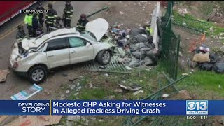 Modesto CHP Asking For Witnesses In Alleged Reckless Driving Crash