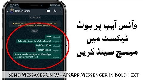 How to send messages on WhatsApp Messenger in Bold Text [Urdu / Hindi] | WebTech 2020 [Usman Ismail]