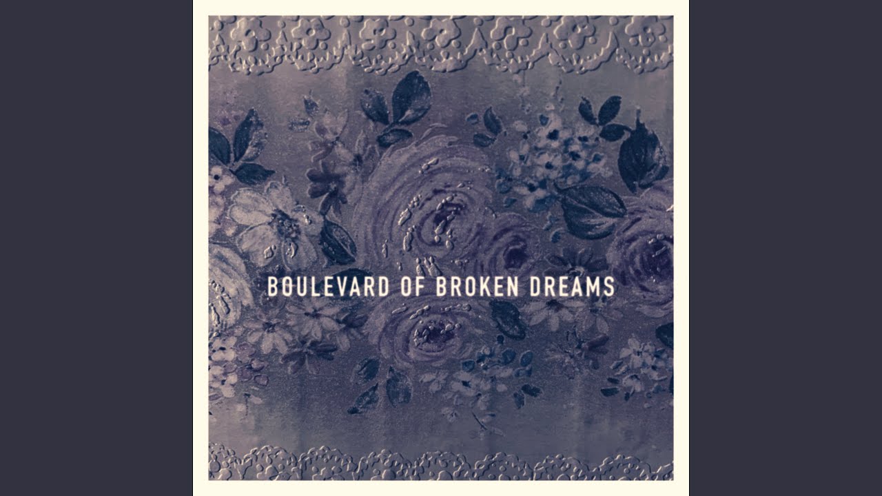 Guarda Boulevard of Broken Dreams su YouTube Guarda Boulevard of Broken Dreams su YouTube