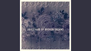 Video thumbnail of "Roses & Revolutions - Boulevard of Broken Dreams"