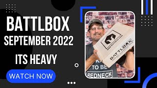 BATTLBOX is heavy this month (Sept 2022)