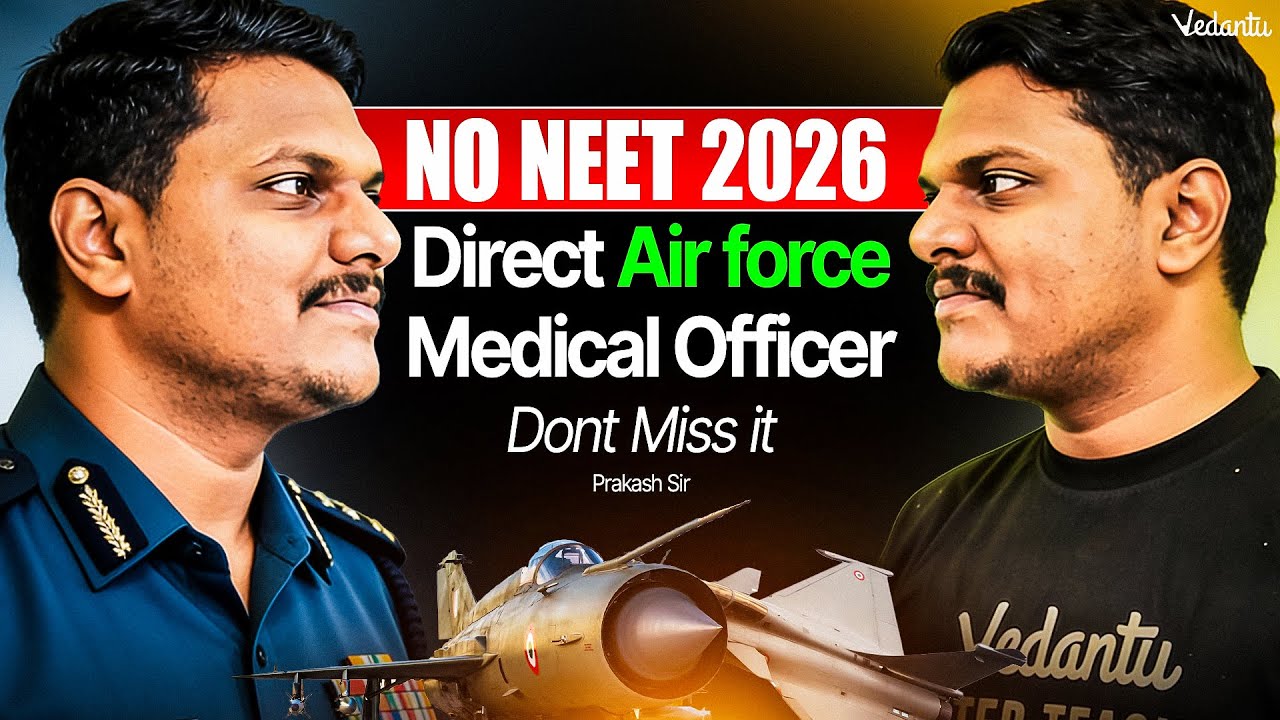 No NEET 2026 | Direct Air Force Medical Officer Entry | Don’t Miss It | Prakash Ma'am