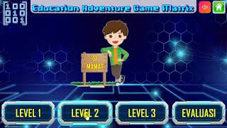 Aplikasi Game Petualangan Interaktif Matematika Tentang Matriks screenshot 1