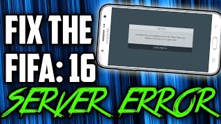 How to Fix the FIFA: 16 EA Server Error without any APP [SOLVED] {Android] 2017 screenshot 3