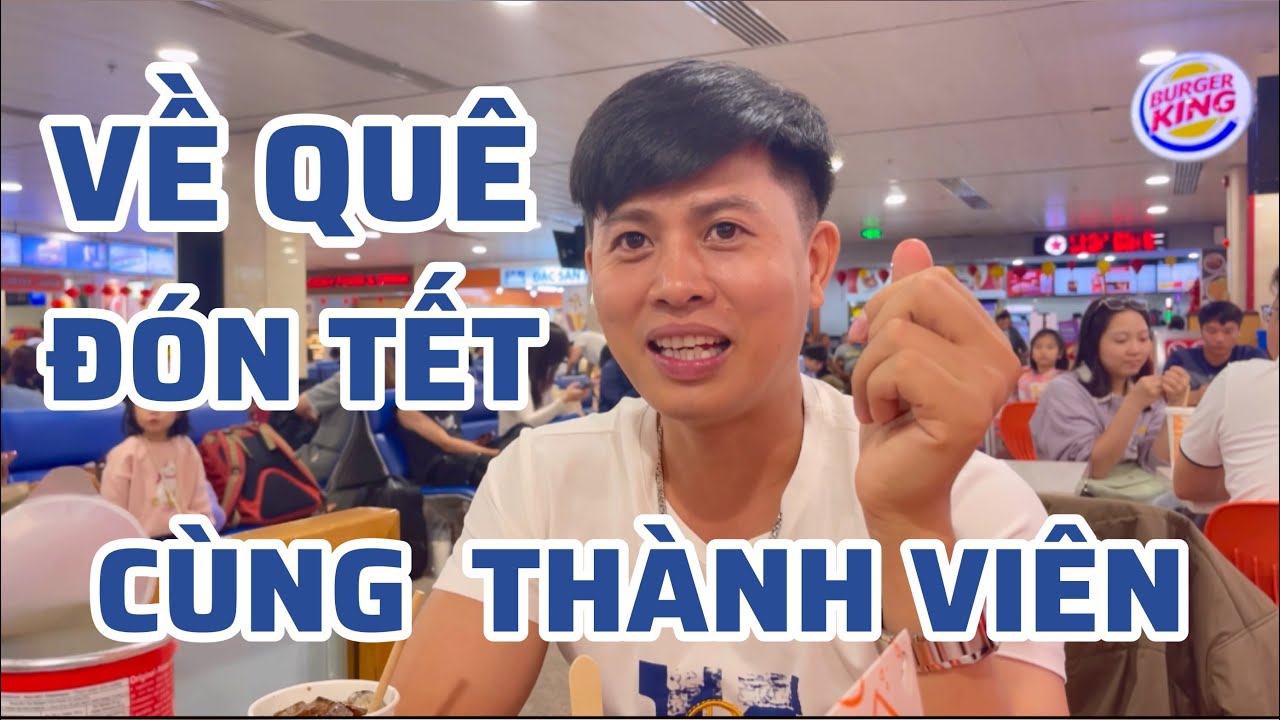 VỀ QUÊ ĐÓN TẾT