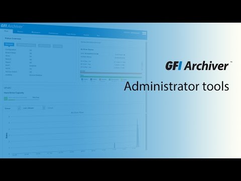 Administrator tools | GFI Archiver