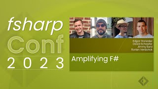 Amplifying F# | fsharpConf 2023