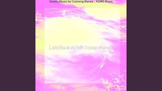 Modish ASMR Waves