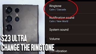 Samsung S23 Ultra S23 S23 How To Change The Ringtone