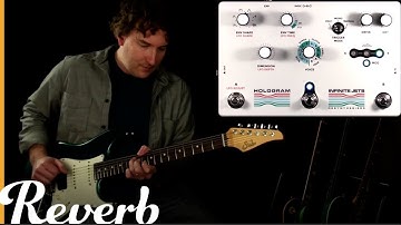 Hologram Electronics Infinite Jets Resynthesizer | Reverb Tone Report Demo