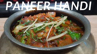 Paneer Handi Recipe | पनीर हांडी | Handi Paneer | How To Make Paneer Handi a al Carte In Restaurant