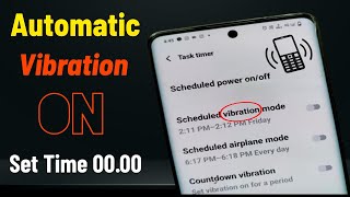 How to Set Automatic Vibration Mode Based on Time on Android | screenshot 3