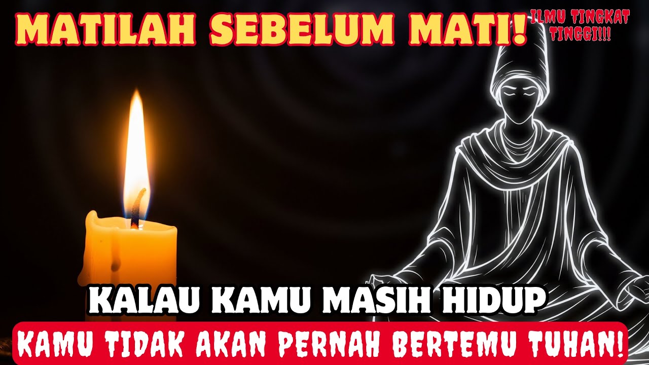 🔴JANGAN PERNAH SHOLAT Sebelum Kamu "MATI"! Rahasia Makrifat Yang Disembunyikan