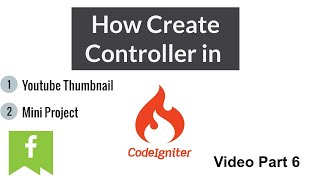 Mini Project Part 6 How to create Controller in Codeigniter Tutorial in Urdu & Hindi