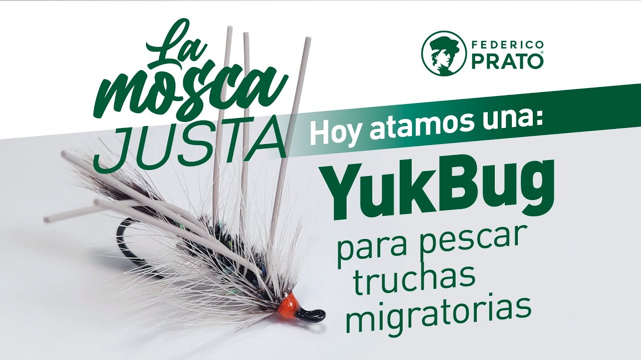 La Mosca Justa Yuk Bug para pescar truchas en todos los ambientes