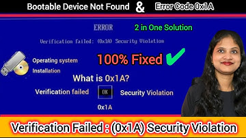 Verification failed : Error Code 0x1A Security Violation #technology #tech
