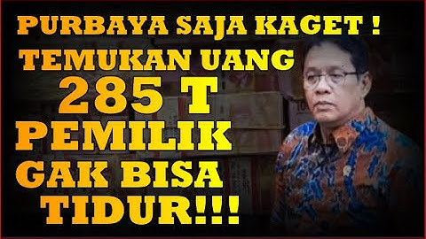 Purbaya Kaget! Ada Uang Rp285 Triliun! Ditanya Milik Siapa? Semua Bungkam