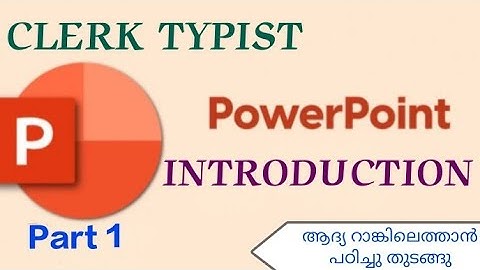CLERK TYPIST - POWER POINT INTRODUCTION #clerktypist #typist #powerpoint #tutorial #psc
