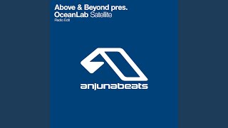 Miniatura del video "Above & Beyond - Satellite (Above & Beyond Mix (Edit))"