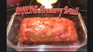 Strawberry Bread! (Recipe by @PreppyKitchen)