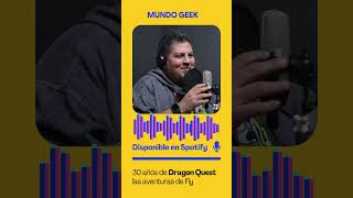 No te pierdas nuestro episodio: 30 años de Dragon Quest "Las aventuras de Fly"