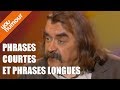 Albert meslay  phrases courtes ou phrases longues