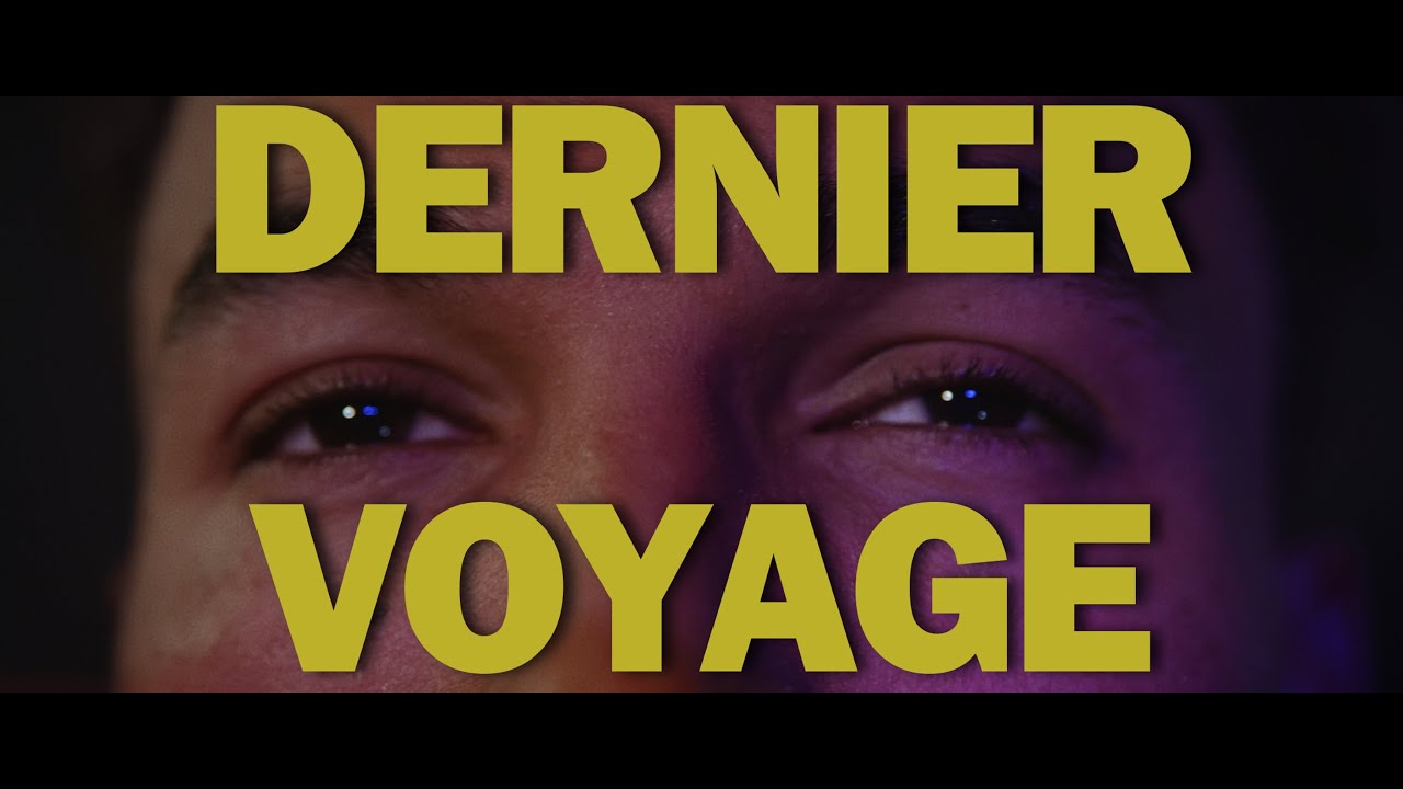 DERNIER VOYAGE | Court Métrage [CINÉFABRIQUE 2023]