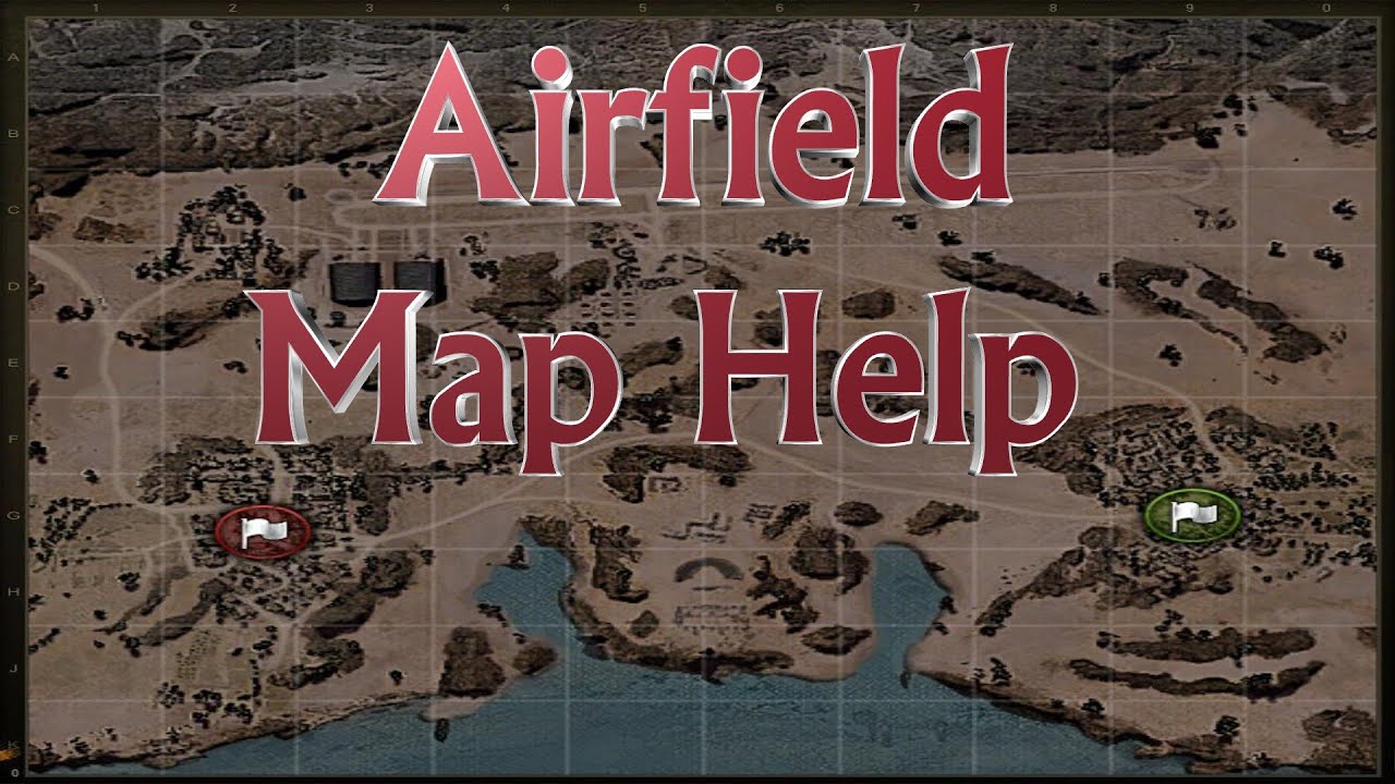 Wot Xbox Mapguide World of Tanks Xbox 360 Airfield Map Help - YouTube