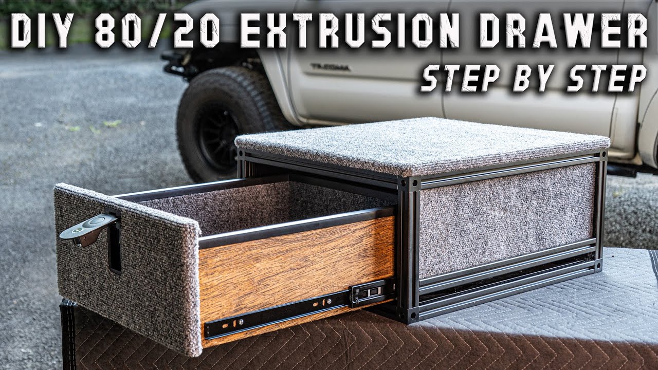DIY Drawer System 80/20 Extrusion **DETAILED**