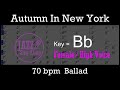 Autumn In New York - Backing Track with Intro + Lyrics in Bb (Female) - Jazz Sing-Along